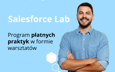 Płatne praktyki w formie warsztatów “Salesforce Lab” w #Deloitte