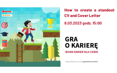 Gra o Karierę: How to create a standout CV and Cover Letter | 8.03.2023, godz. 15:00